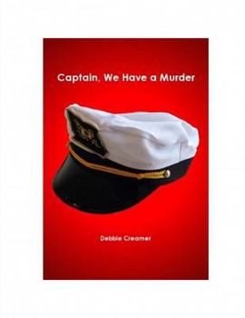 Paperback Captain, We Have A Murder Book