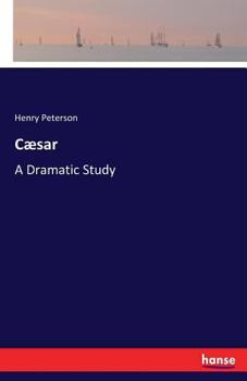 Paperback Cæsar: A Dramatic Study Book