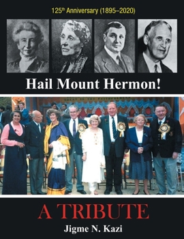 Paperback Hail Mount Hermon! A TRIBUTE Book