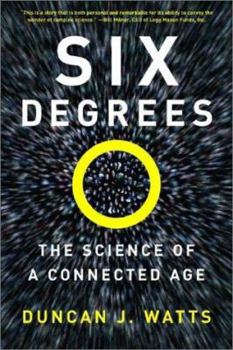Hardcover Six Degrees: The Science of a Connected Age Book