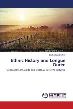 Paperback Ethnic History and Longue Durée Book