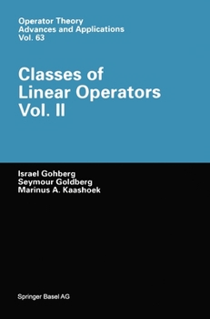 Hardcover Classes of Linear Operators Vol. 2 Book