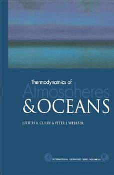 Paperback Thermodynamics of Atmospheres and Oceans Book