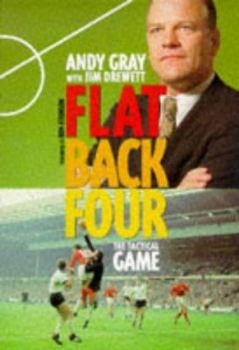 Hardcover Flat Back Four: the Tactics of Football Book