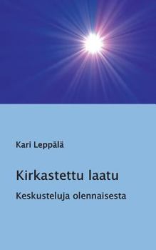 Paperback Kirkastettu laatu: Keskusteluja olennaisesta [Finnish] Book