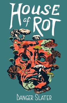 Paperback House of Rot Book