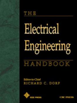 Hardcover The Electrical Engineering Handbook, Second Edition Book