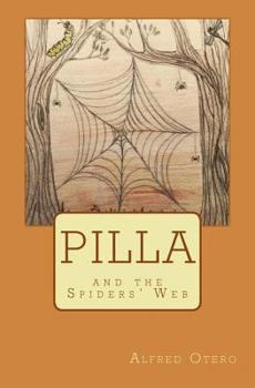 Paperback Pilla: And the Spiders' Web Book