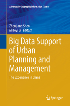 Big Data Support of Urban Planning and Management: The Experience in China