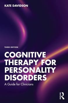 Paperback Cognitive Therapy for Personality Disorders: A Guide for Clinicians Book