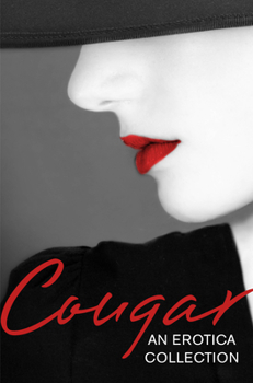 Paperback Cougar: An Erotica Collection Book