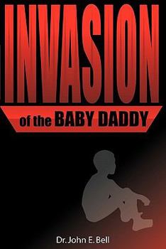 Paperback Invasion of the Baby Daddy Book