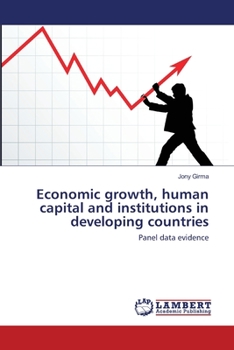 Paperback Economic growth, human capital and institutions in developing countries Book