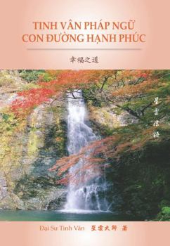 Paperback Tinh Vân Pháp Ng? con ???ng H?nh Phúc [Vietnamese] Book