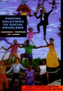 Paperback Finding Solutions to Social Problems: Behavioral Strategies for Change Book