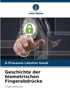 Paperback Geschichte der biometrischen Fingerabdrücke [German] Book