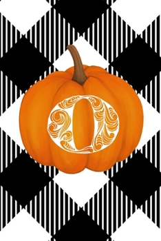 O: Cute Pumpkin Monogram Initial Letter O White Buffalo Plaid Check Personalized Gratitude Journal for Women and Girls