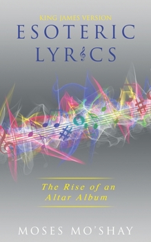 Paperback Esoteric Lyrics: The Rise of an Altar Album Book