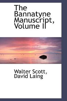 Hardcover The Bannatyne Manuscript, Volume II Book