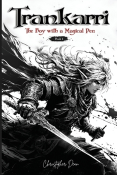 Paperback Trankarri - The Boy with a Magical Pen Book