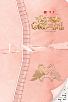Paperback The School for Good and Evil: Ruled Journal Book