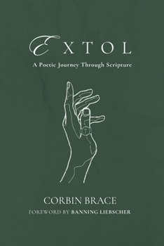 Paperback Extol: A Poetic Journey Through Scripture Book