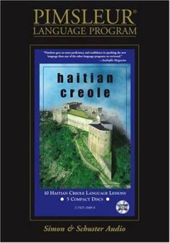 Haitian: Learn to Speak and Understand Haitian Creole with Pimsleur Language Programs