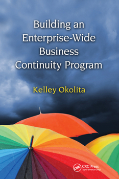 Paperback Building an Enterprise-Wide Business Continuity Program Book