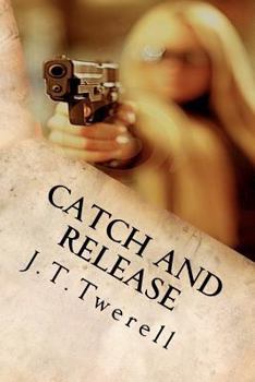 Paperback Catch and Release Book