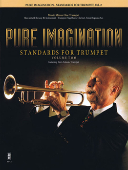 Paperback Pure Imagination - Standards for Trumpet, Vol. 2 Book