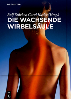 Hardcover Die wachsende Wirbelsäule [German] Book