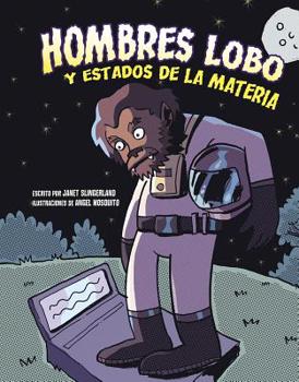 Hardcover Hombres Lobo Y Estados de la Materia [Spanish] Book