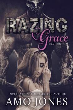 Razing Grace: Part 1 - Book #3 of the Devil's Own