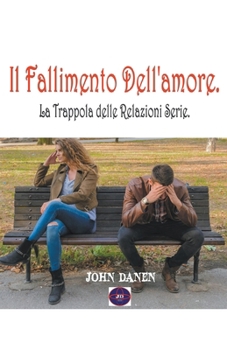 Paperback Il Fallimento Dell'amore. [Italian] Book
