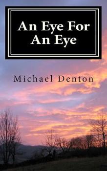 Paperback An Eye For An Eye Book