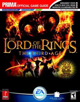 Paperback The Lord of the Rings: The Third Age: Prima Official Game Guide Book