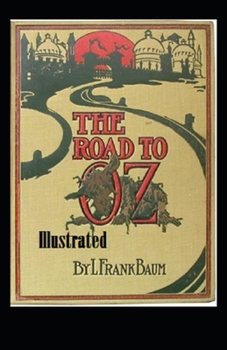 The Road to Oz Illustrated