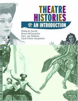 Paperback Theatre Histories: An Introduction Book