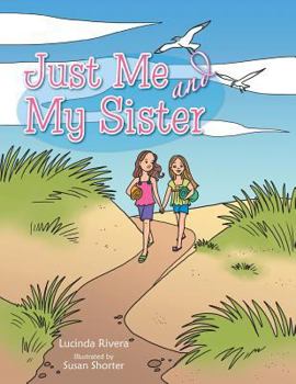 Paperback Just Me and My Sister Book