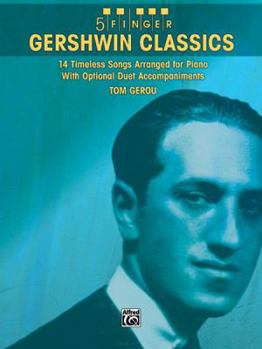Paperback Gershwin Classics: 14 Timeless Songs Arranged for Piano with Optional Duet Accompaniments Book