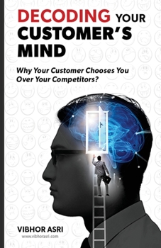 Paperback Decoding Your Customer's Mind [Large Print] Book