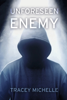 Unforeseen Enemy