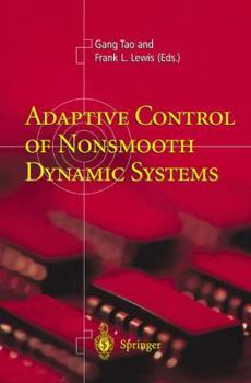 Hardcover Adaptive Control of Nonsmooth Dynamic Systems Book