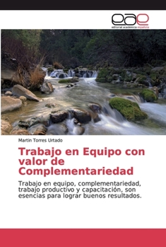 Paperback Trabajo en Equipo con valor de Complementariedad [Spanish] Book