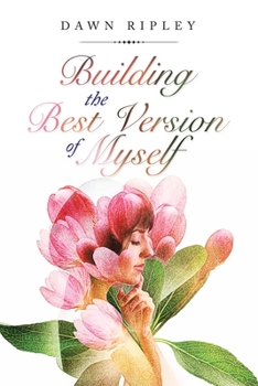 Paperback Building the Best Version of Myself Book