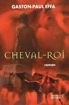 Paperback Cheval-Roi [French] Book