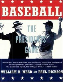 Paperback Baseball: The Presidents' Game Book