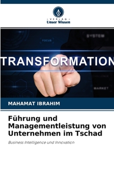 Paperback Führung und Managementleistung von Unternehmen im Tschad [German] Book
