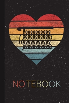 Notebook: Crochet Lovers Gifts Retro Sunset Hook Crocheter Crocheting Blank Lined Notebook for Cute Crocheter Great Idea for Women Present Thanksgiving / Birthday Party / Journal for Her Him