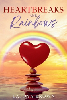 Paperback Heartbreaks and Rainbows Book